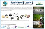 Loodvrij vissen op Walburgen en de Kanovijver!!